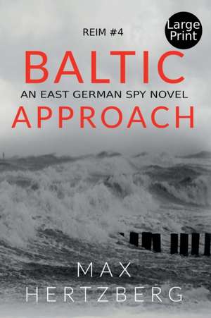 Baltic Approach de Max Hertzberg