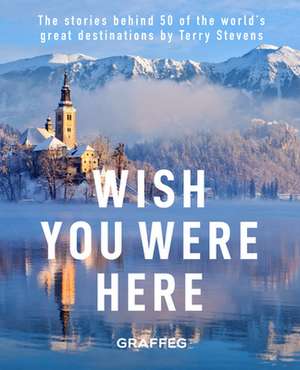 Wish You Here Here de Terry Stevens