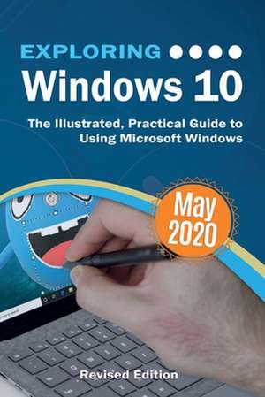 Exploring Windows 10 May 2020 Edition de Kevin Wilson