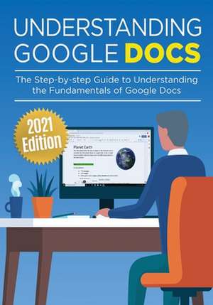 Understanding Google Docs de Kevin Wilson