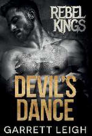 Devil's Dance de Garrett Leigh