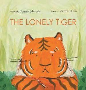 The Lonely Tiger de Terenia Edwards