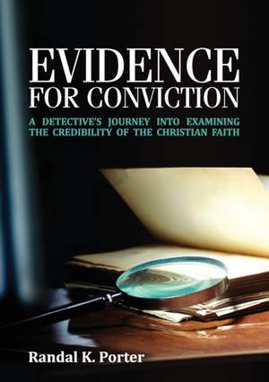 Evidence For Conviction de Randal K Porter