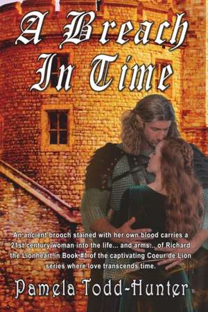 A Breach In Time de Pamela Todd-Hunter