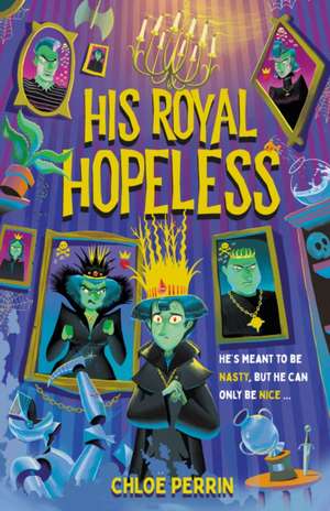 His Royal Hopeless de Chloe Perrin