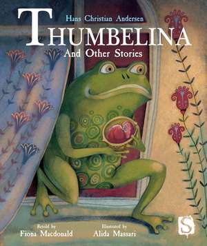 Thumbelina and Other Stories de Alida Massari