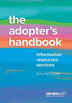 The Adopter's Handbook de Amy Neil Salter