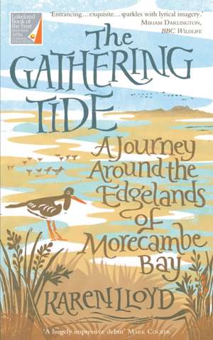 Gathering Tide de Karen Lloyd