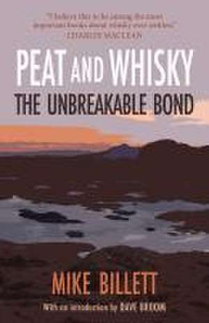 Peat and Whisky de Mike Billett