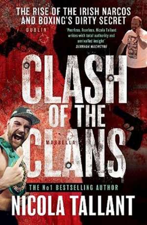 Clash of the Clans de Nicola Tallant