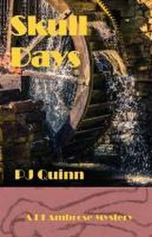 Skull Days de Pj Quinn