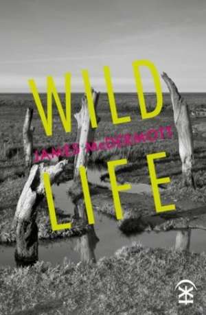 Wild Life de James Mcdermott