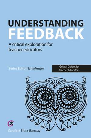 Understanding Feedback de Caroline Elbra-Ramsay