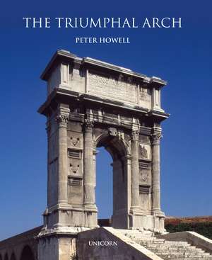 The Triumphal Arch de Peter Howell