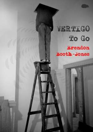 Vertigo To Go de Brendon Booth-Jones