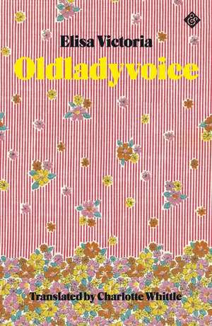 Oldladyvoice de Elisa Victoria