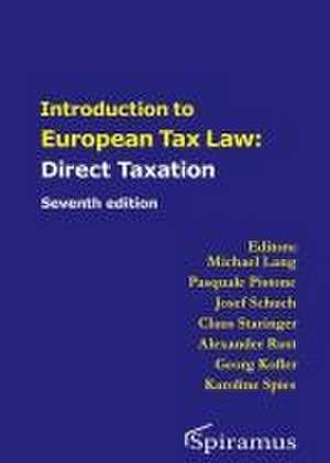 Introduction to European Tax Law on Direct Taxation de Michael Lang