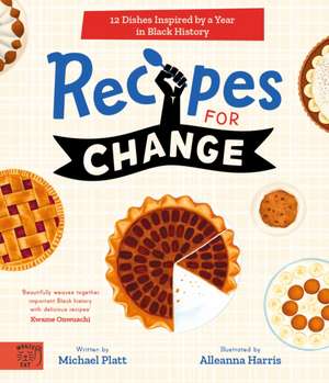 Recipes For Change de Michael Platt