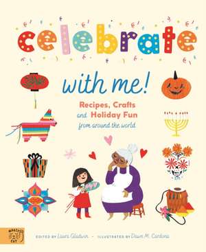 Celebrate With Me! de Laura Gladwin