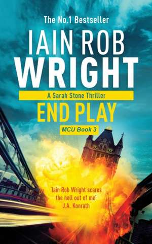 End Play - Major Crimes Unit Book 3 de Iain Rob Wright