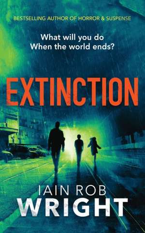 Extinction de Iain Rob Wright