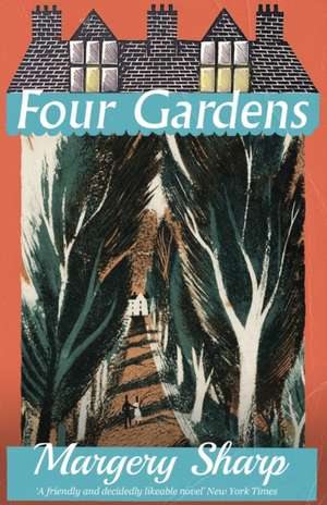 Four Gardens de Margery Sharp