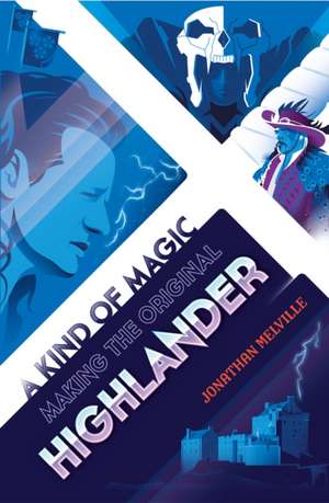 A Kind of Magic de Jonathan Melville