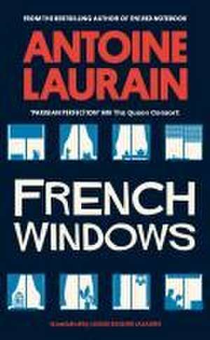 French Windows de Antoine Laurain