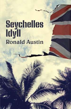 Seychelles Idyll de Ronald Austin