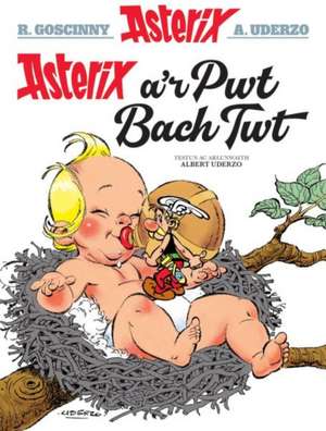 Uderzo, A: Asterix a'r Pwt Bach Twt de Albert Uderzo