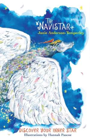 The Navistar- Discover your Inner Star de Janie L. Anderson-Temperley