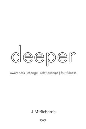 DEEPER 2/E de John Richards