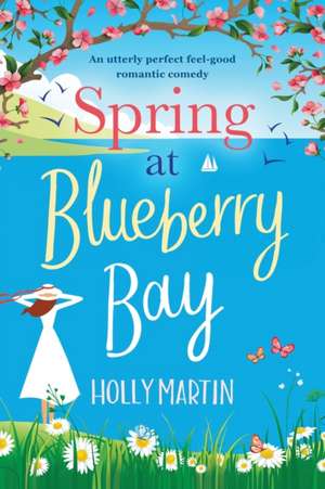 Spring at Blueberry Bay de Holly Martin