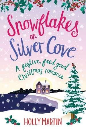 Snowflakes on Silver Cove de Holly Martin