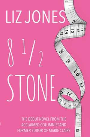 8 1/2 Stone de Liz Jones