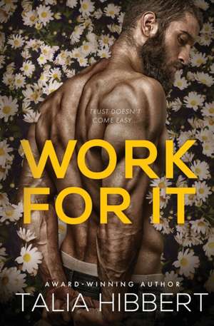 Work For It de Talia Hibbert