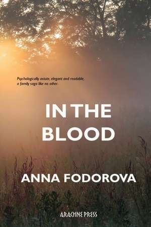 In the Blood de Anna Fodorova