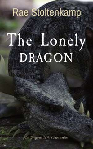 The Lonely DRAGON de Rae Stoltenkamp