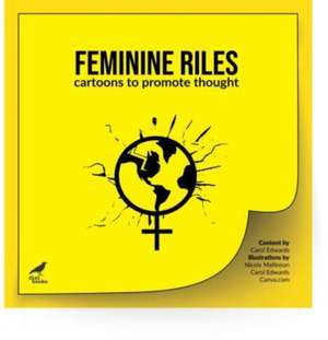 Feminine Riles de Carol A. Edwards