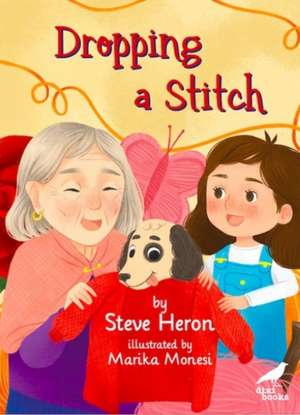 Dropping a Stitch de Steve Heron