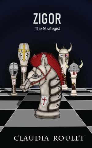 Zigor the Strategist de Claudia Roulet