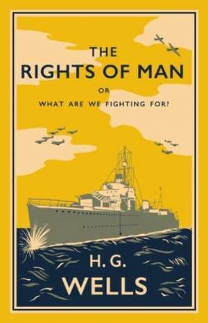 The Rights of Man de H. G. Wells