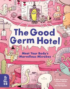 The Good Germ Hotel de Kim Sung-Hwa