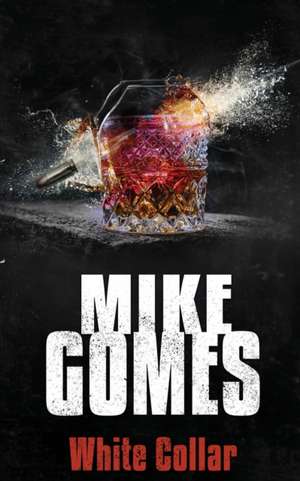 White Collar de Mike Gomes