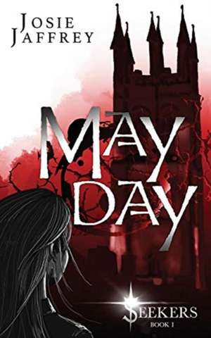 May Day de Josie Jaffrey