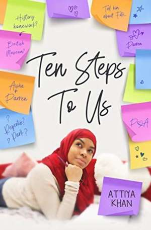 Ten Steps To Us de Attiya Khan