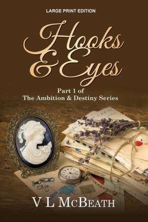 Hooks & Eyes de Vl McBeath