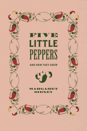Five Little Peppers de Margaret Sidney