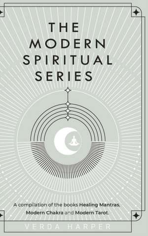 The Modern Spiritual Series de Verda Harper