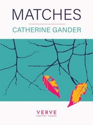 Matches de Catherine Gander